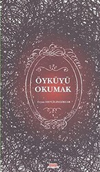 Öyküyü Okumak - Okuryazar Yayınevi