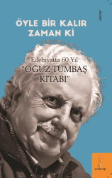Öyle Bir Kalır Zamanki - 1