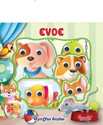 Oynayan Gözler Evde - Yumurcak Yayınları