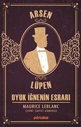 Oyuk İğnenin Esrarı- Arsen Lüpen - Portakal Kitap