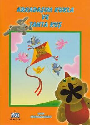 Oyun Arkadaşlarımız - Arkadaşım Kukla ve Tahta Kuş - 1