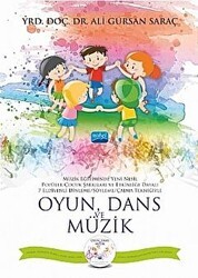 Oyun, Dans ve Müzik CD İlaveli - Nobel Akademik Yayıncılık