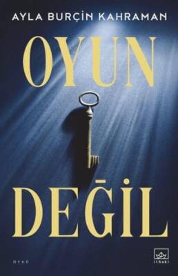 Oyun Değil - 1