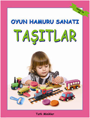 Oyun Hamuru Sanatı - Taşıtlar - 1