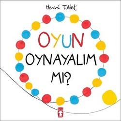 Oyun Oynayalım mı? - Timaş Çocuk
