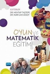 Oyun ve Matematik Eğitimi - Nobel Akademik Yayıncılık