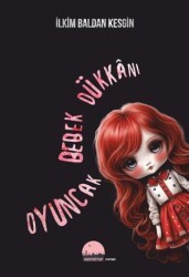 Oyuncak Bebek Dükkanı - Kent Kitap