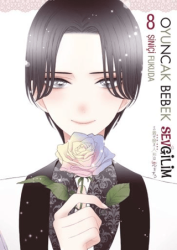 Oyuncak Bebek Sevgilim 8. Cilt - Gerekli Şeyler Yayıncılık