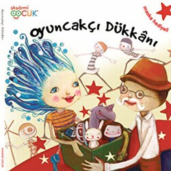 Oyuncakçı Dükkanı - Akademi Çocuk
