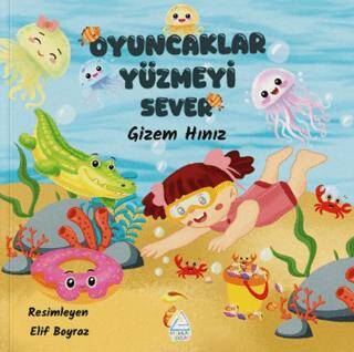 Oyuncaklar Yüzmeyi Sever - 1