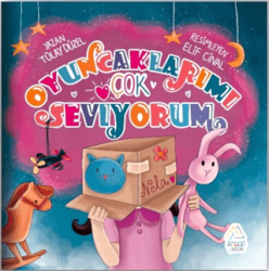 Oyuncaklarımı Çok Seviyorum - Mahlas Çocuk Yayınları