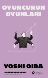 Oyuncunun Oyunları - Boğaziçi Üniversitesi Yayınevi