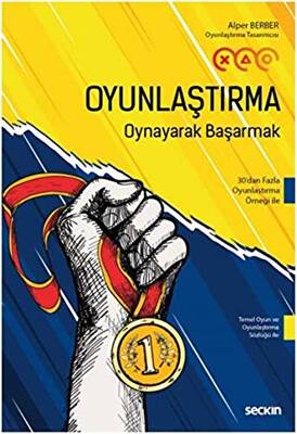 Oyunlaştırma – Oynayarak Başarmak - 1