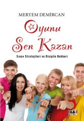 Oyunu Sen Kazan Sınav Stratejileri ve Disiplin Rehberi - Tilki Kitap