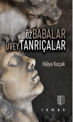 Öz Babalar Üvey Tanrıçalar - 1
