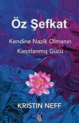 Öz Şefkat - Diyojen Yayıncılık