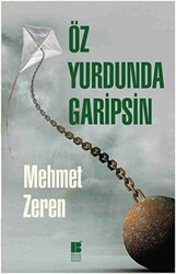 Öz Yurdunda Garipsin - Bilge Kültür Sanat
