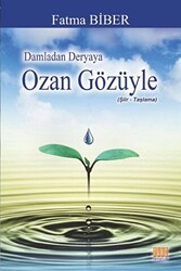 Ozan Gözüyle - Tunç Yayıncılık