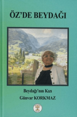 Öz`de Beydağı - 1