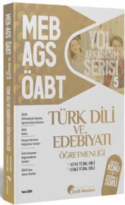 Özdil Akademi Yayınları ÖABT MEB-AGS Türk Dili ve Edebiyatı 5. Kitap Eski Yeni Türk Dili Konu Anlatımlı Soru Bankası - 1
