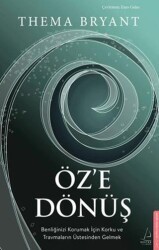 Öz`e Dönüş - Destek Yayınları