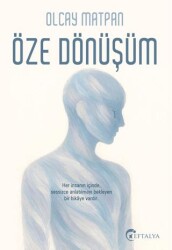 Öze Dönüşüm - Eftalya Kitap