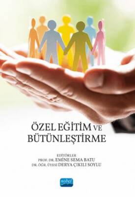 Özel Eğitim ve Bütünleştirme - 1