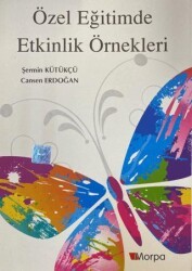 Özel Eğitimde Etkinlik Örnekleri - Morpa Kültür Yayınları