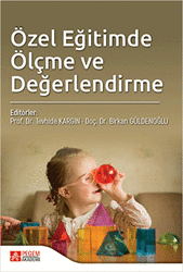 Özel Eğitimde Ölçme ve Değerlendirme - Pegem Akademi Yayıncılık