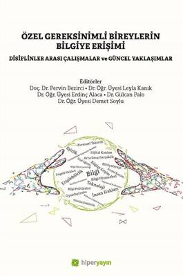 Özel Gereksinimli Bireylerin Bilgiye Erişimi - 1