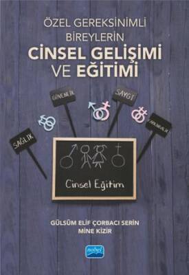 Özel Gereksinimli Bireylerin Cinsel Gelişimi ve Eğitimi - 1