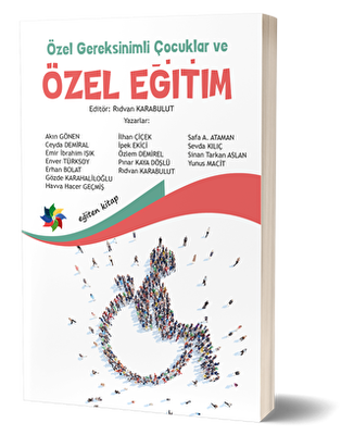 Özel Gereksinimli Çocuklar ve Özel Eğitim - 1