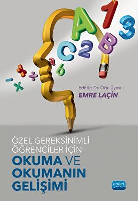 Özel Gereksinimli Öğrenciler İçin Okuma ve Okumanın Gelişimi - 1