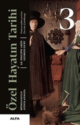 Özel Hayatın Tarihi 3 - Alfa Yayınları