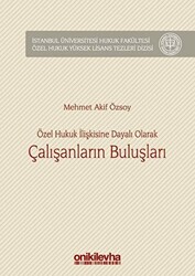 Özel Hukuk İlişkisine Dayalı Olarak Çalışanların Buluşları - On İki Levha Yayınları
