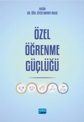 Özel Öğrenme Güçlüğü - Nobel Akademik Yayıncılık