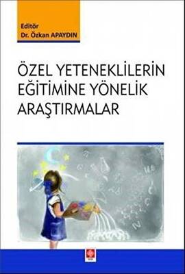 Özel Yeteneklilerin Eğitimine Yönelik Araştırmalar - 1