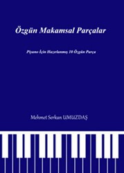 Özgün Makamsal Parçalar - Pegem Akademi Yayıncılık