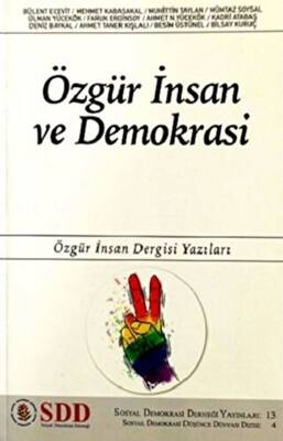 Özgür İnsan ve Demokrasi - 1