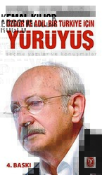 Özgür ve Adil Bir Türkiye İçin Yürüyüş - Tekin Yayınevi