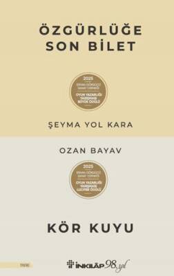Özgürlüğe Son Bilet – Kör Kuyu - 1