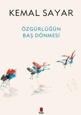 Özgürlüğün Baş Dönmesi - 1