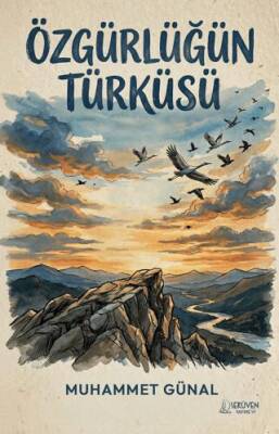 Özgürlüğün Türküsü - 1