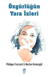 Özgürlüğün Yara İzleri - Ceren Kitap