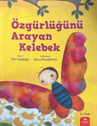 Özgürlüğünü Arayan Kelebek - Redhouse Kidz Yayınları