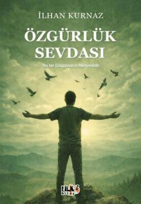 Özgürlük Sevdası - 1