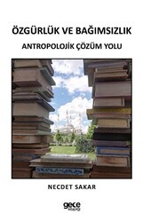 Özgürlük ve Bağımsızlık - Gece Kitaplığı