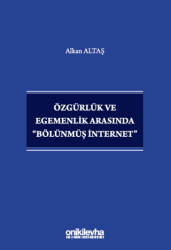 Özgürlük ve Egemenlik Arasında 