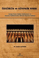 Özgürlük ve Güvenlik Hakkı - Orion Kitabevi