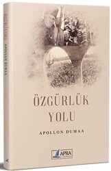 Özgürlük Yolu - Apra Yayıncılık
